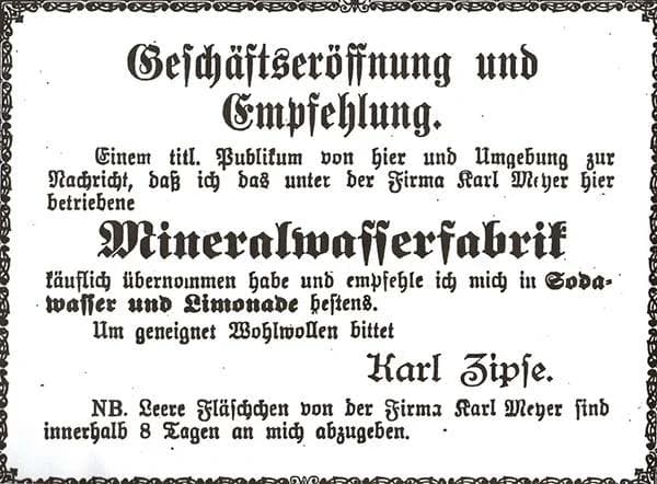 Zeitungsanzeige der Geschäftseröffnung 1905 von Karl Zipse – Übernahme der Mineralwasserfabrik in Endingen.